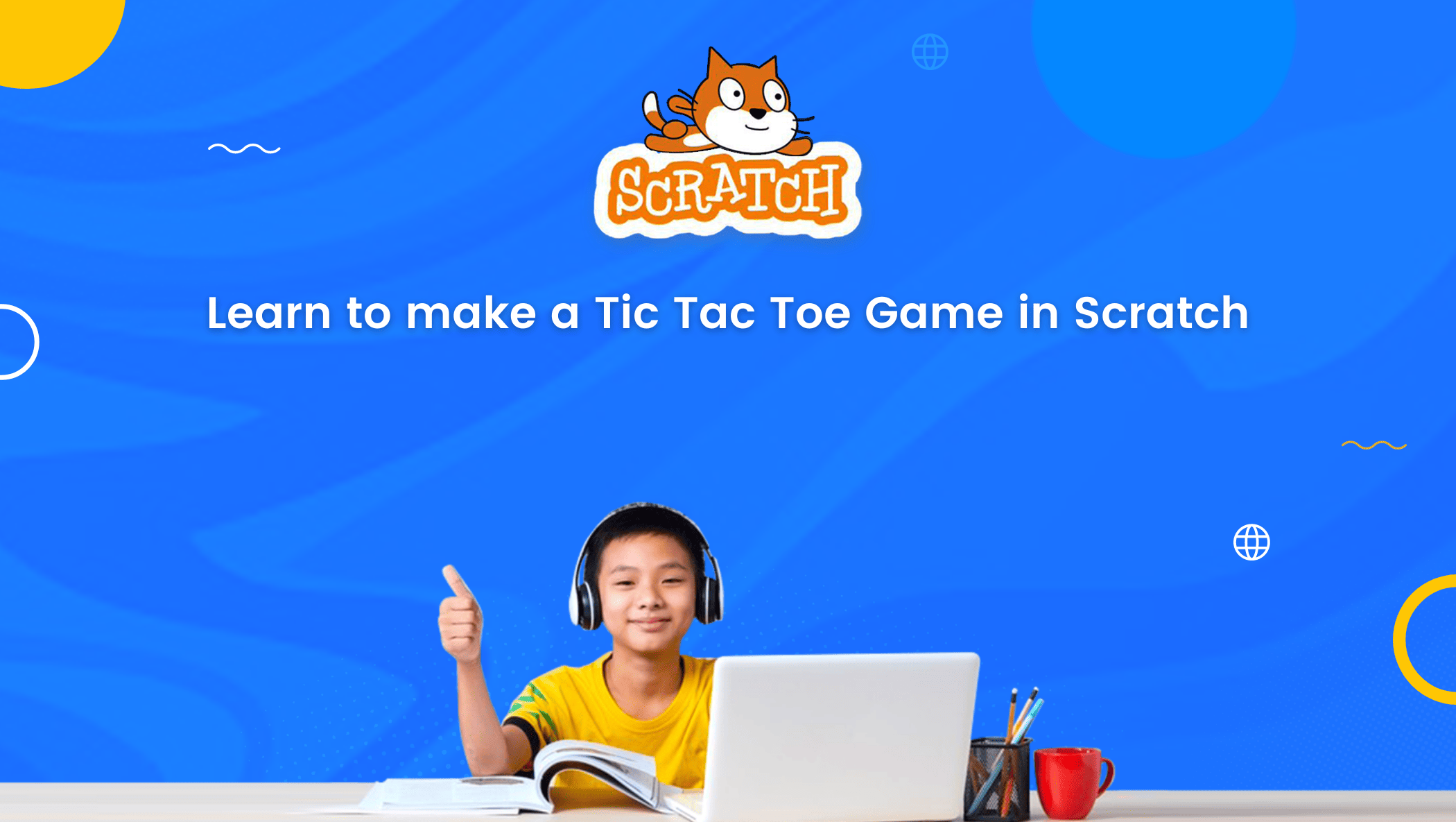 Learn to make a Tic Tac Toe Game in Scratch