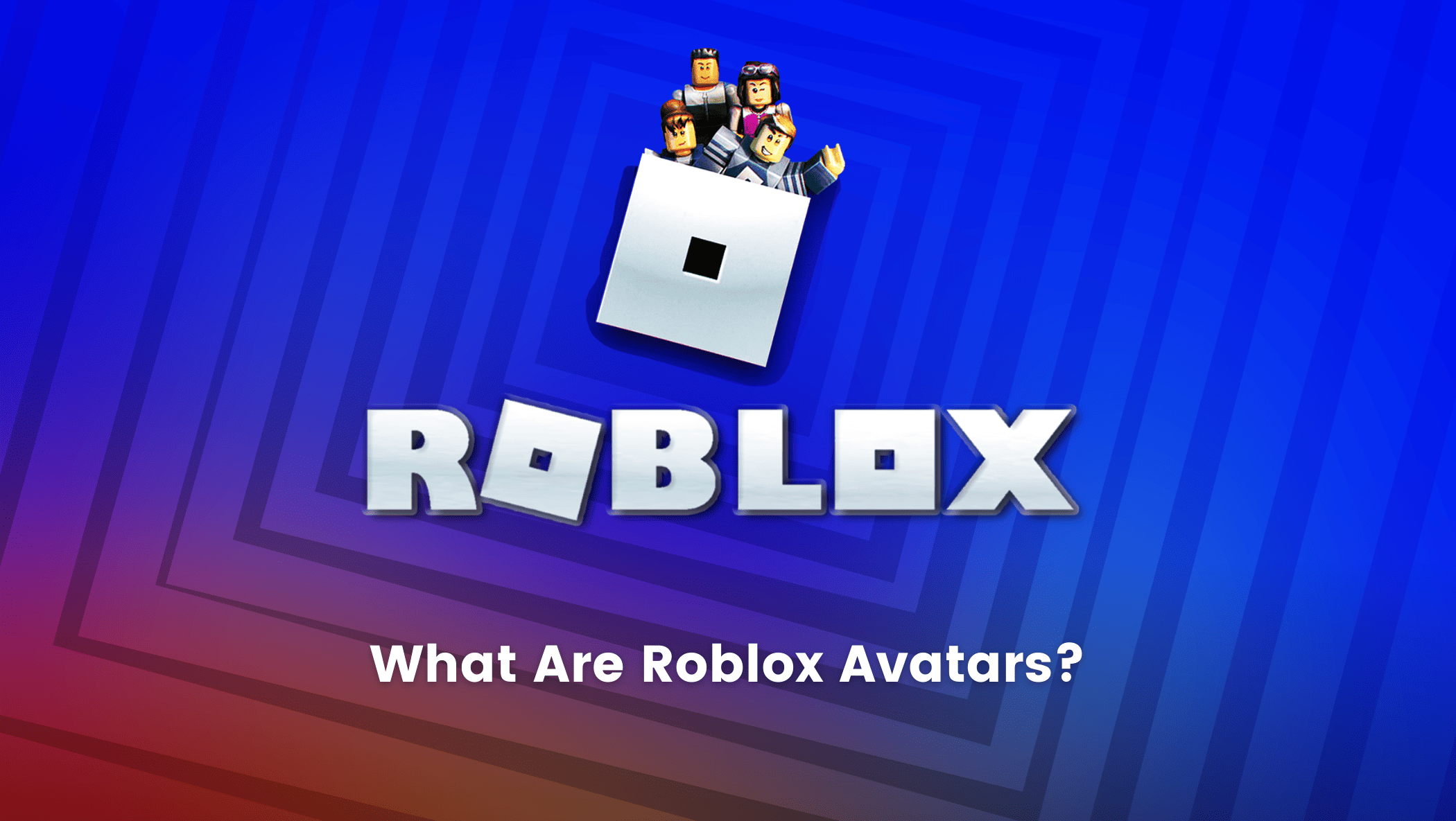 What Are Roblox Avatars