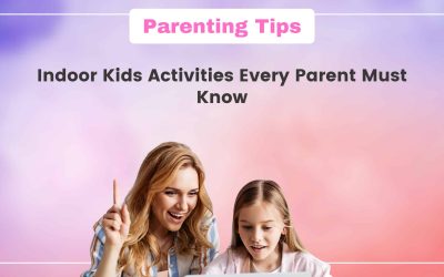 Indoor Kids Activities Near Me: 10 Activities Every Parent Must Know