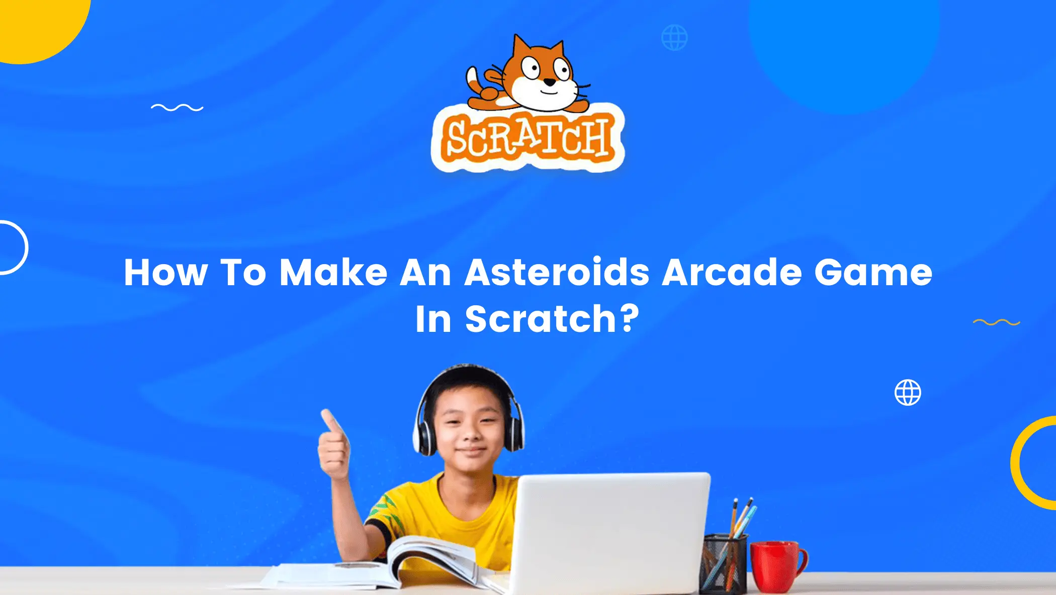 Сделать потрясающую астероидную аркадную игру в царапинах
