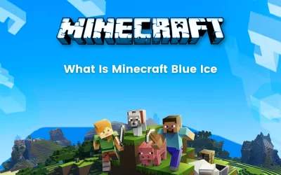 What Is Minecraft Blue Ice: The Complete 2022 Guide