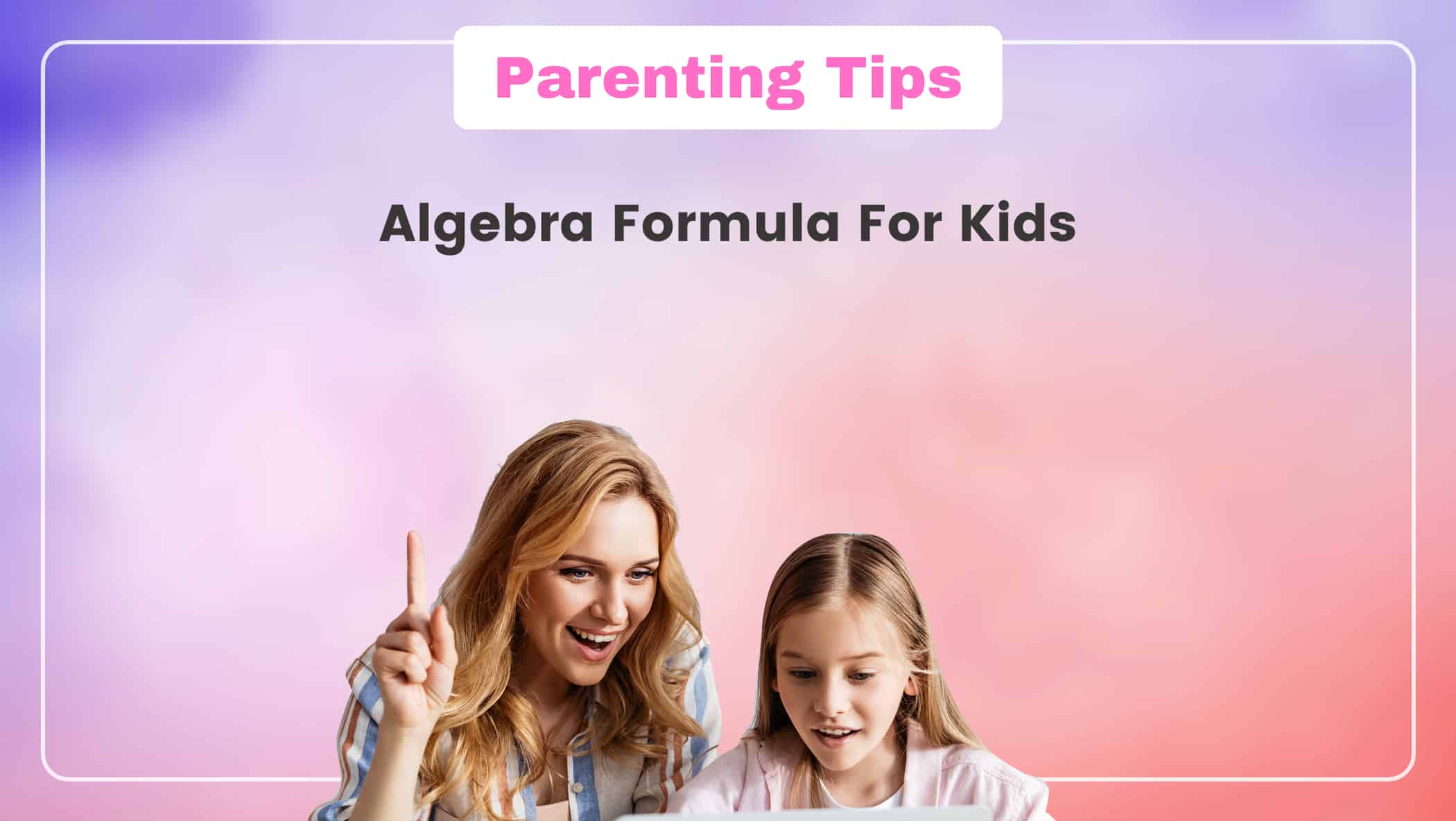 Algebra Formula For Kids Image
