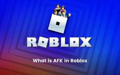 What is AFK in Roblox? An Essential Guide for the New Generation of Gamers