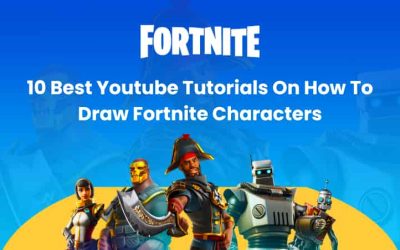 10 Best Youtube Tutorials On How To Draw Fortnite Characters