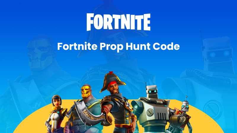 Fortnite Prop Hunt Code