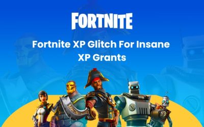 Fortnite XP Glitch For Insane XP Grants