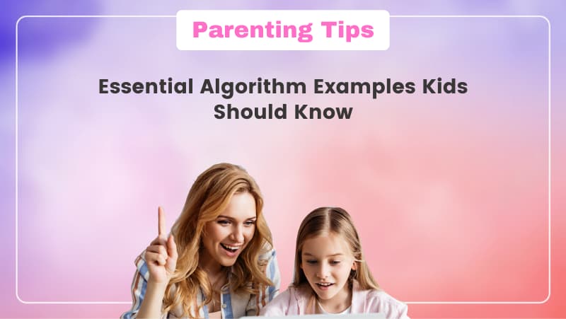 Essential algorithm examples Kids Should Know