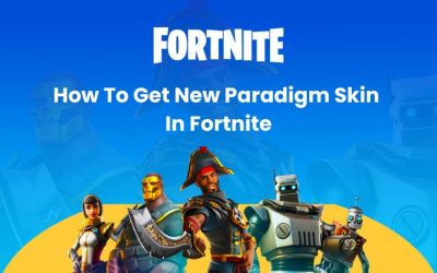 Paradigm Fortnite: How to Get New Paradigm Skin in Fortnite