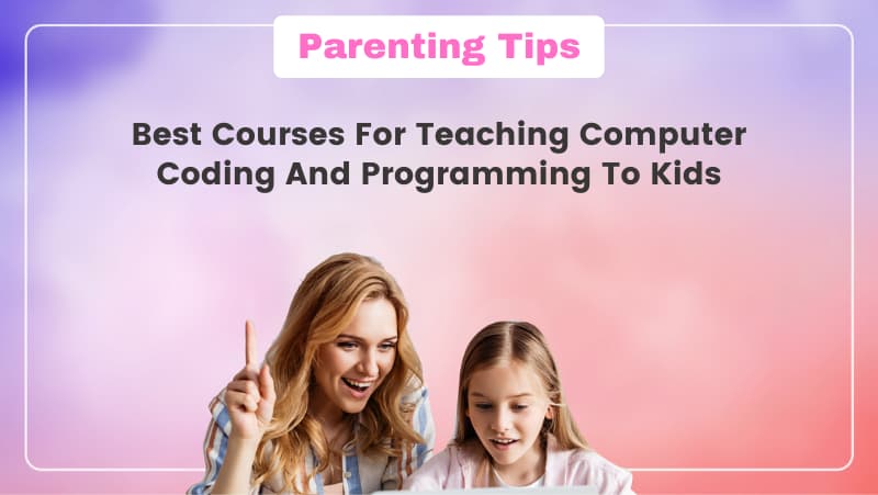 Best Courses for teaching Computer Coding and Programming to Kids in ...