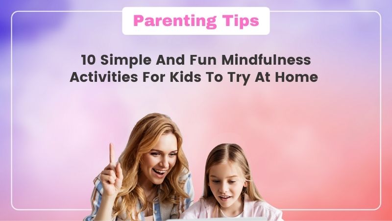 Simple and Fun Mindfulness Activities