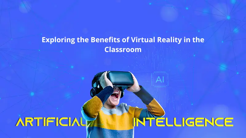 benefits of virtual reality in classroom