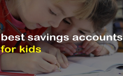 Choosing the Best Savings Account for Kids: A Comprehensive Guide